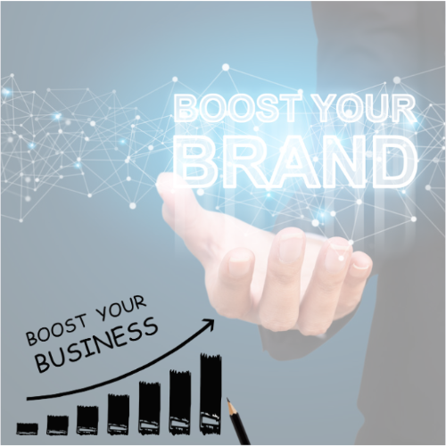 boost your brand, boost your business